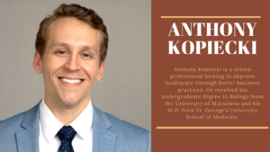 Anthony Kopiecki Bio
