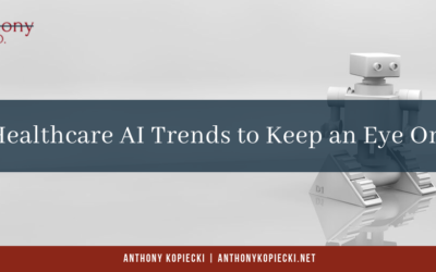 Healthcare AI Trends to Keep an Eye On