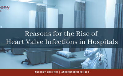 Reasons for the Rise of Heart Valve Infections in Hospitals