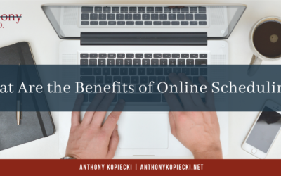 What Are the Benefits of Online Scheduling? 